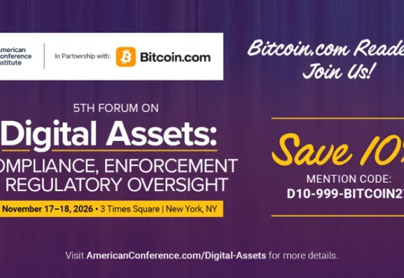 ACI Announces 5th Annual Forum on Digital Assets, Bringing Regulatory, Legal and Compliance Leaders to New York